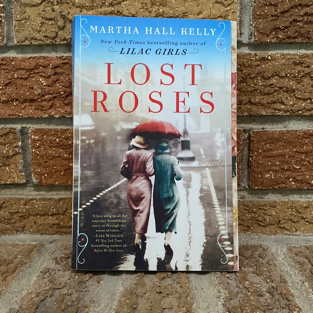 Lost Roses by Martha Hall Kelly